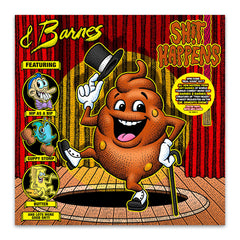 & Barnes Shit Happens Brown with Yellow Splatter Ltd Ed Autographed Exclusive Variant Vinyl