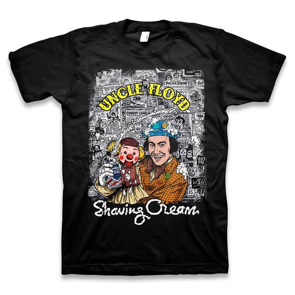 Uncle Floyd: “Shaving Cream” T-Shirt