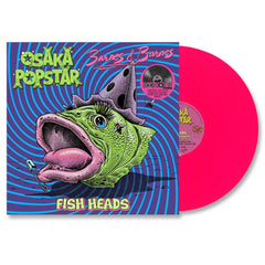 OSAKA POPSTAR / BARNES & BARNES 12" FISH HEADS (NEON PINK VINYL)